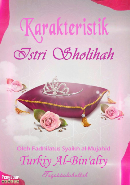 Karakteristik Istri Sholihah