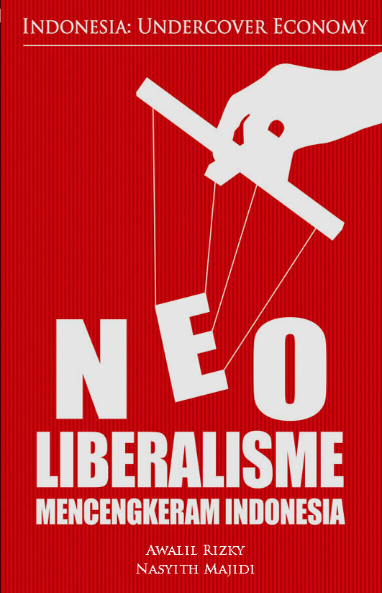 Neoliberalisme_mencengkeram_Indonesia